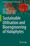 Sustainable Utilisation and Bioengineering of Halophytes