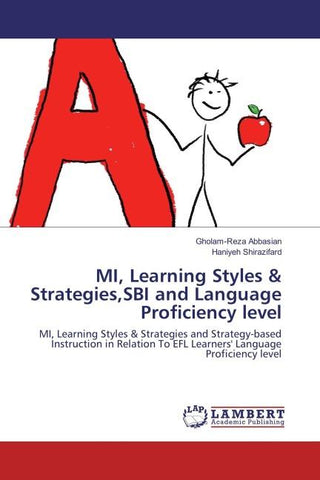 MI, Learning Styles & Strategies,SBI and Language Proficiency level