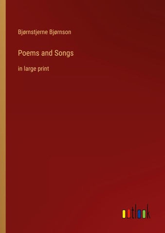 Poems and Songs