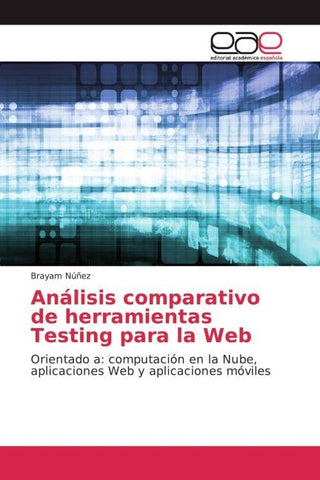 Análisis comparativo de herramientas Testing para la Web