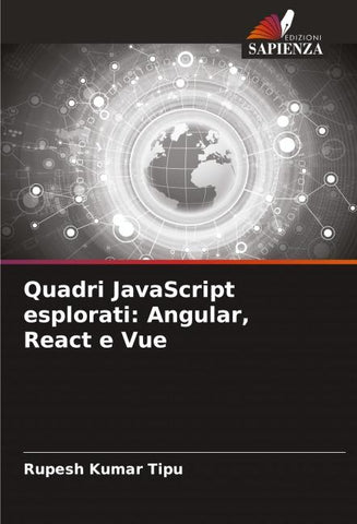 Quadri JavaScript esplorati: Angular, React e Vue