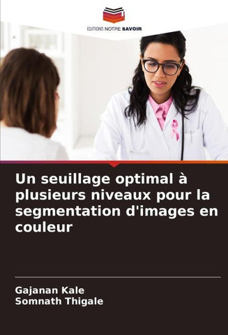 Un seuillage optimal à plusieurs niveaux pour la segmentation d'images en couleur