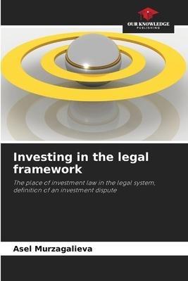 Investing in the legal framework