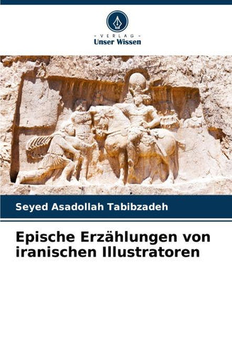 Epische Erzählungen von iranischen Illustratoren