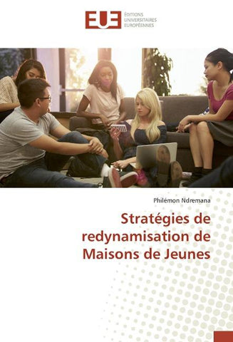 Stratégies de redynamisation de Maisons de Jeunes