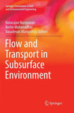 Flow and Transport in Subsurface Environment