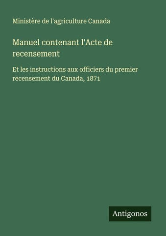 Manuel contenant l'Acte de recensement