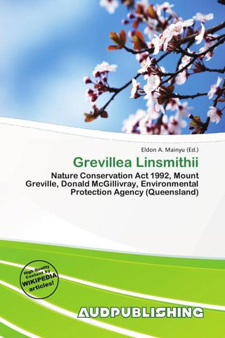 Grevillea Linsmithii