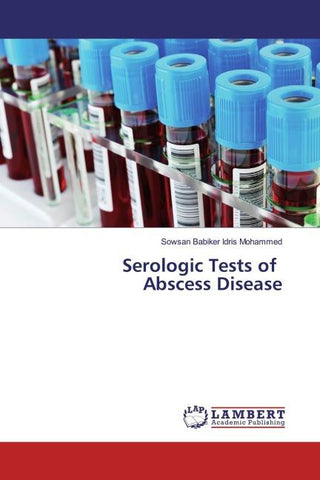 Serologic Tests of Abscess Disease