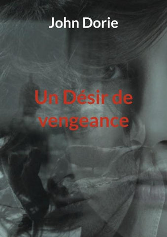 Un Désir de vengeance