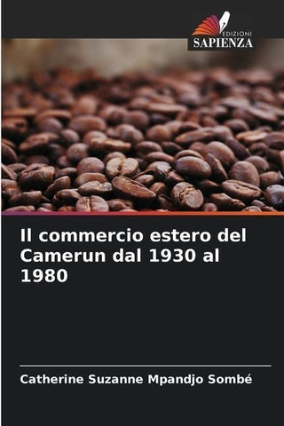 Il commercio estero del Camerun dal 1930 al 1980