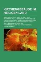 Kirchengebäude im Heiligen Land