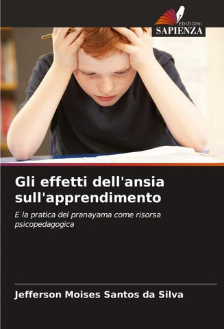 Gli effetti dell'ansia sull'apprendimento