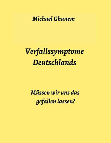Verfallssymptome Deutschlands