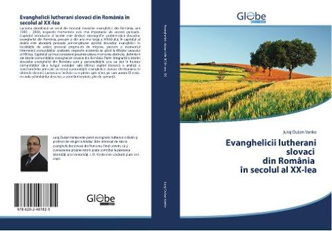 Evanghelicii lutherani slovaci din România în secolul al XX-lea