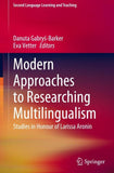 Modern Approaches to Researching Multilingualism