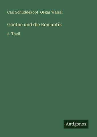 Goethe und die Romantik