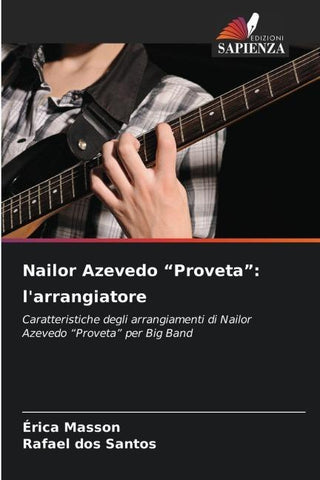 Nailor Azevedo "Proveta": l'arrangiatore