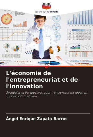 L'économie de l'entrepreneuriat et de l'innovation