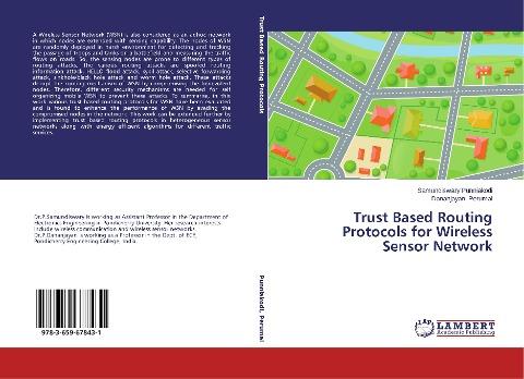 Trust Based Routing Protocols for Wireless Sensor Network