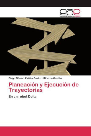 Planeación y Ejecución de Trayectorias