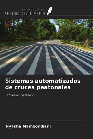 Sistemas automatizados de cruces peatonales