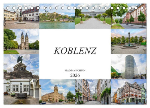 Koblenz Stadtansichten (Tischkalender 2026 DIN A5 quer), CALVENDO Monatskalender