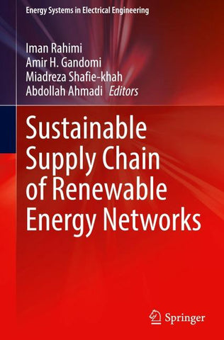 Sustainable Supply Chain of Renewable Energy Networks