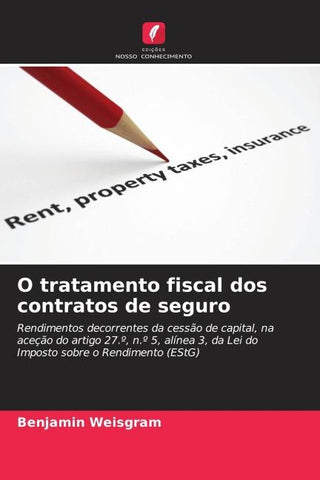 O tratamento fiscal dos contratos de seguro