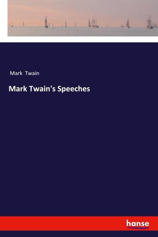 Mark Twain's Speeches