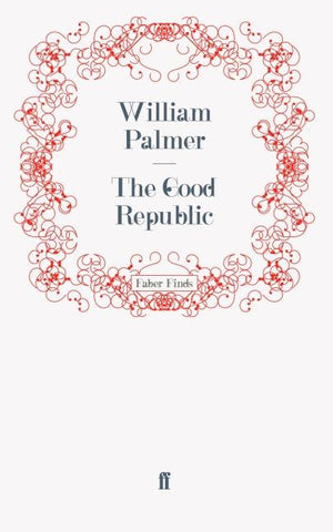 The Good Republic