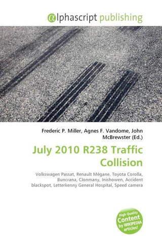 July 2010 R238 Traffic Collision