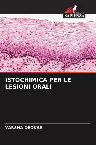 ISTOCHIMICA PER LE LESIONI ORALI
