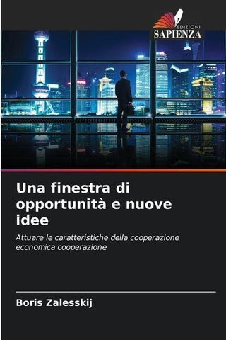 Una finestra di opportunità e nuove idee