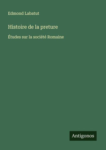 Histoire de la preture