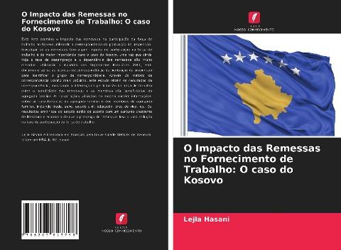 O Impacto das Remessas no Fornecimento de Trabalho: O caso do Kosovo