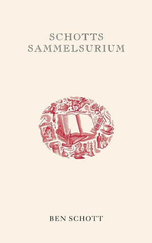 Schotts Sammelsurium