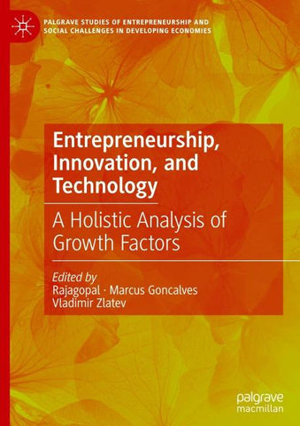 Entrepreneurship, Innovation, and Technology
