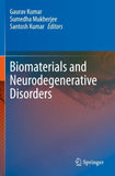 Biomaterials and Neurodegenerative Disorders