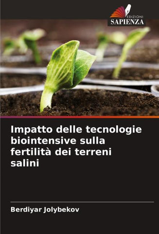 Impatto delle tecnologie biointensive sulla fertilità dei terreni salini