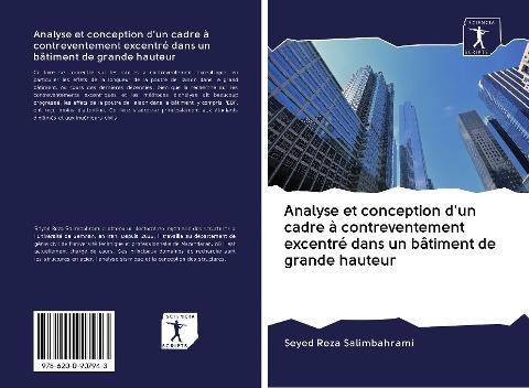 Analyse et conception d'un cadre à contreventement excentré dans un bâtiment de grande hauteur
