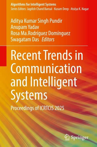 Recent Trends in Communication and Intelligent Systems