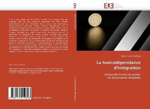 La toxicodépendance d'intégration