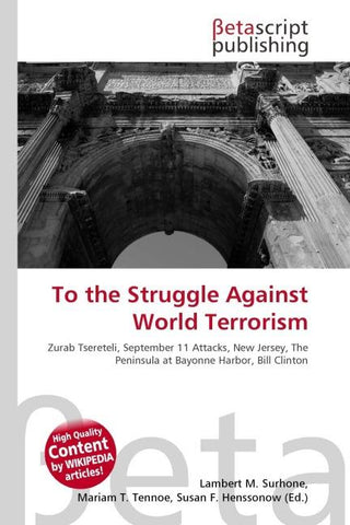 To the Struggle Against World Terrorism