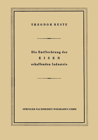 Die Entflechtung der Eisen schaffenden Industrie