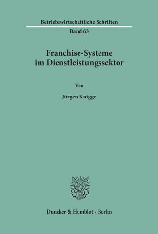 Franchise-Systeme im Dienstleistungssektor