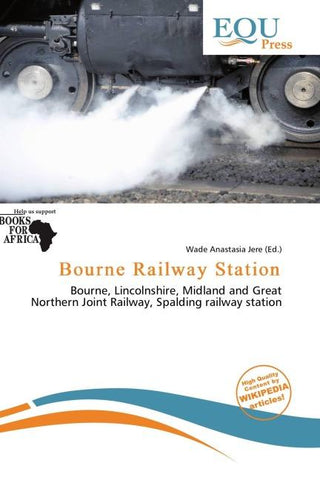 Bourne Railway Station