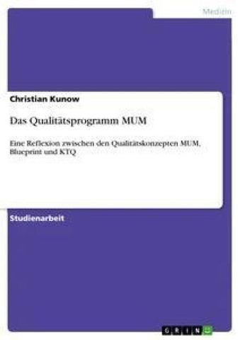 Das Qualitätsprogramm MUM