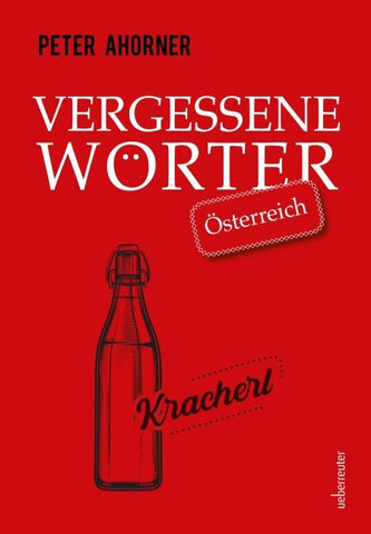 Vergessene Wörter - Österreich