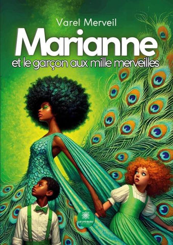Marianne et le garçon aux mille merveilles
